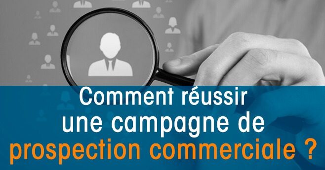 campagne de prospection commerciale