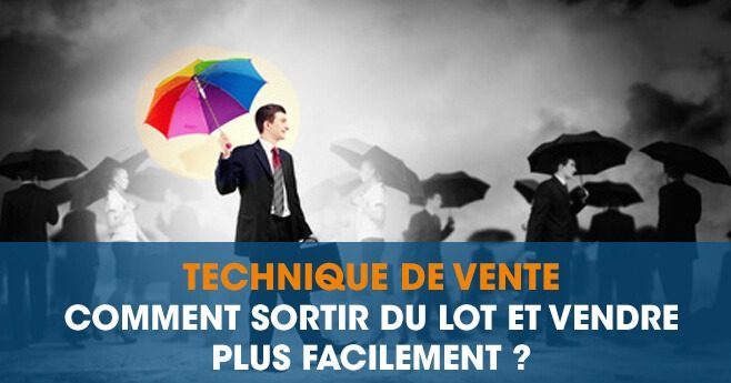 technique de vente définition et exemples