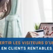 convertir les visiteurs d'un site internet en clients