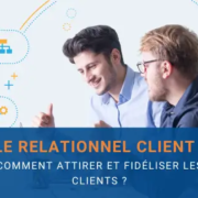 le relationnel client